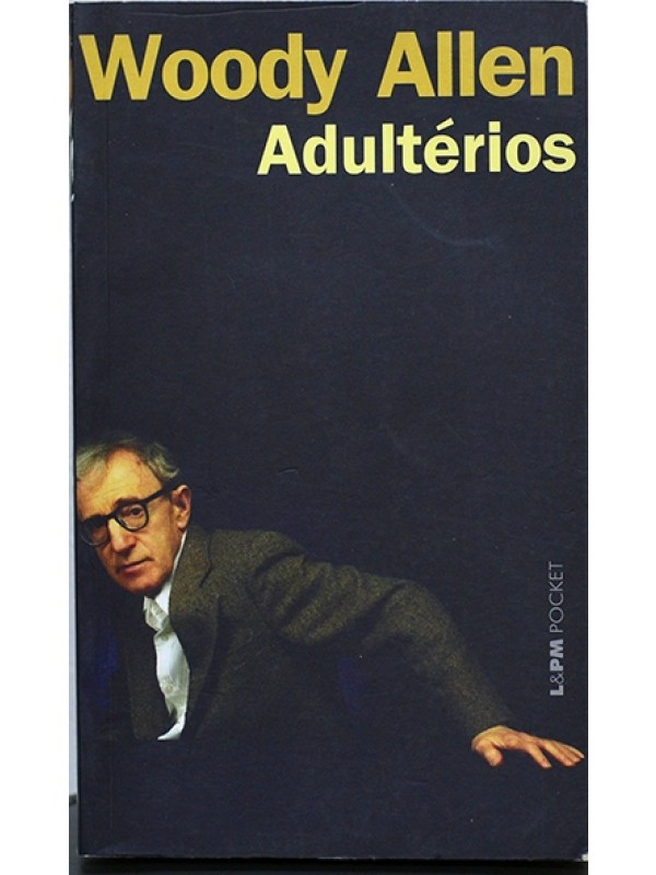 Adultérios - Woody allen