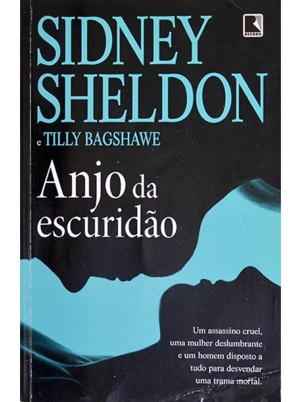 Anjo da escuridão - Sidney Sheldon
