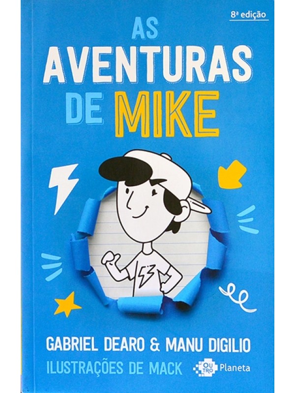 As Aventuras de Mike - Gabriel Dearo e Manu Digilio