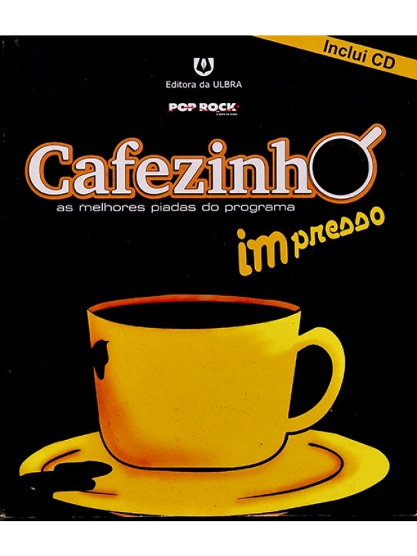 Cafezinho impresso - as melhores piadas do programa