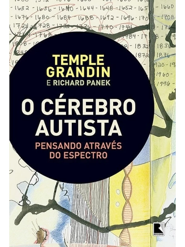 O Cérebro autista - Richarrd Temple e Panek Grandin