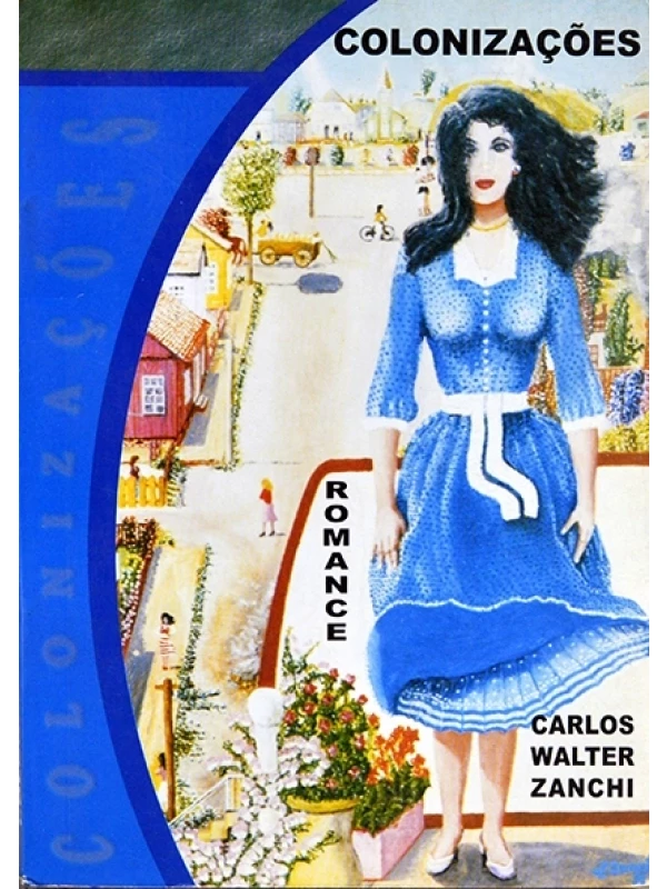 Colonizações - Carlos Walter Zanchi
