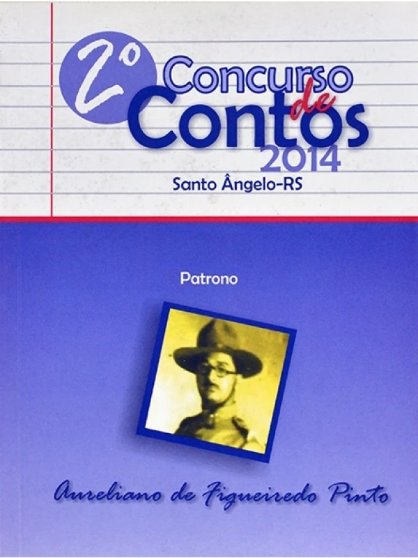 2º Concurso de contos 2014 Santo Ângelo RS - Vários autores