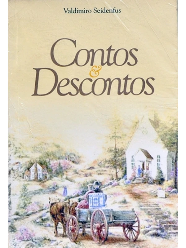 Contos & descontos - Valdimiro Seidenfus