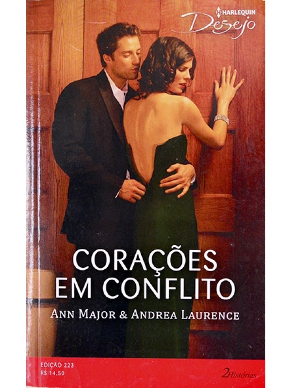 Corações em conflito - Ann Major e Andrea Laurence