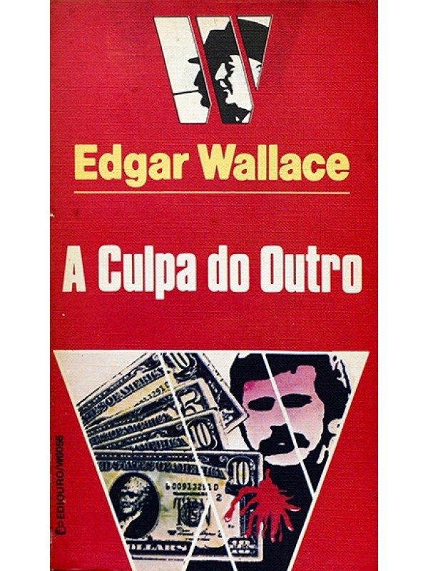 A Culpa do outro - Edgar Wallace