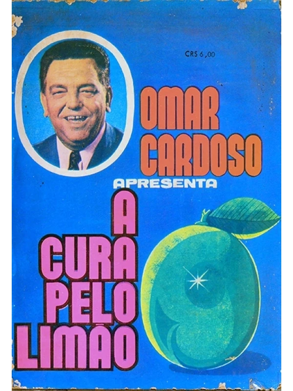 A Cura pelo limão - Omar Cardoso