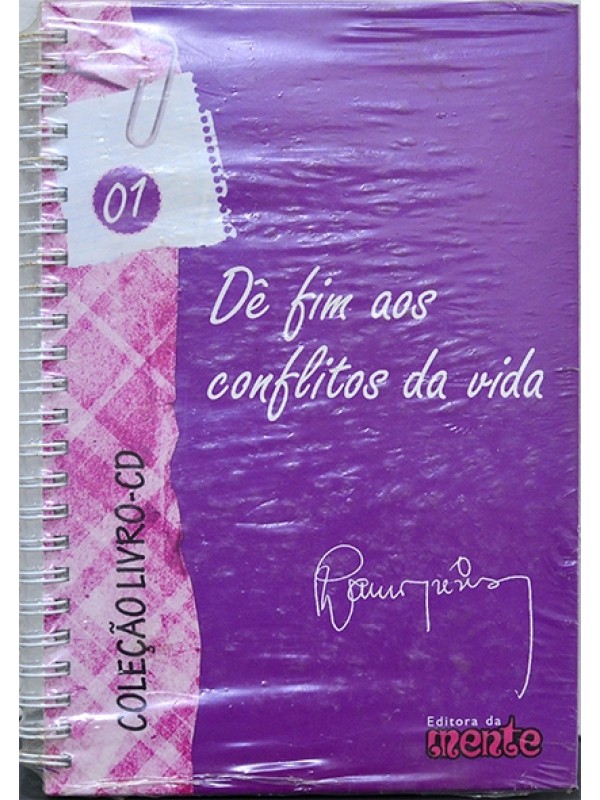 Dê fim aos conflitos da vida - Lauro Trevisan