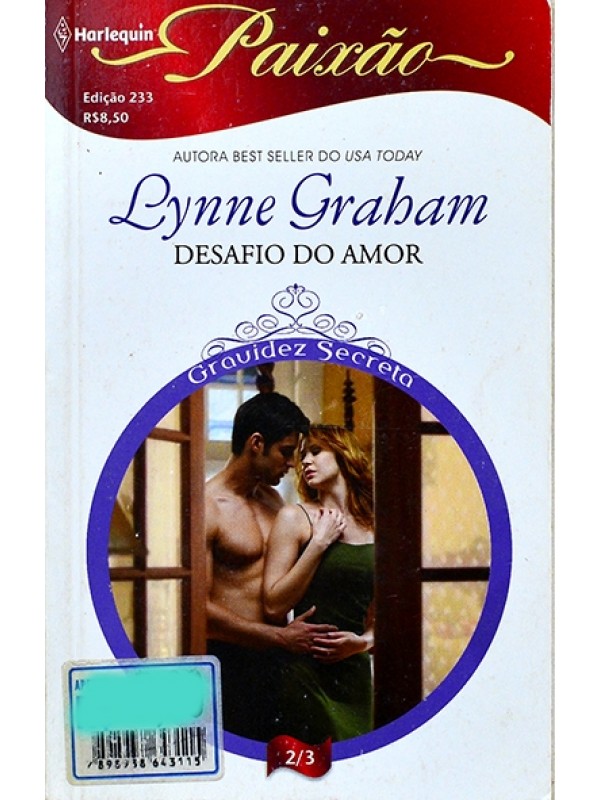 Série Paixão - Desafio do amor - Lynne Graham