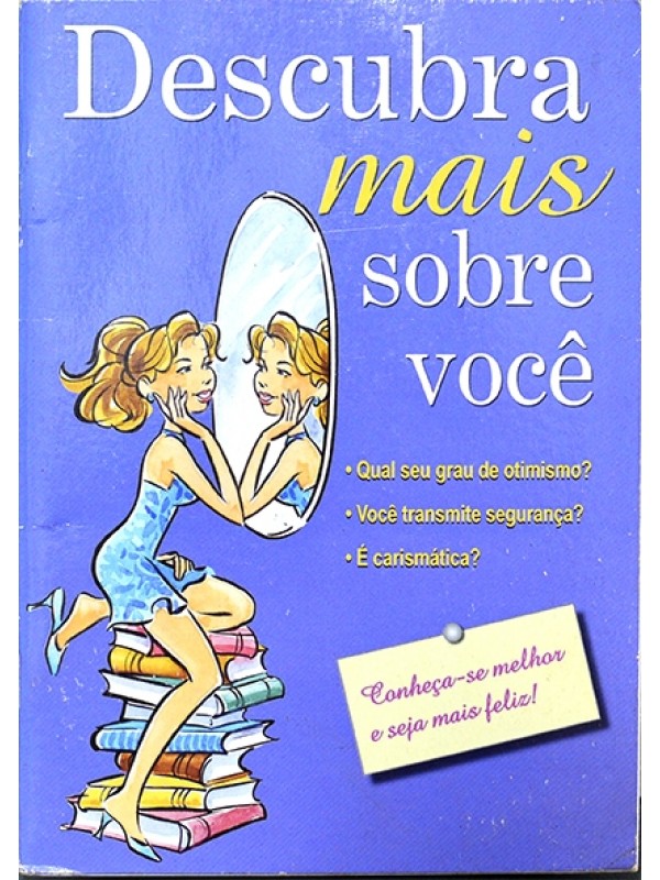 Descubra mais sobre você - autores vários