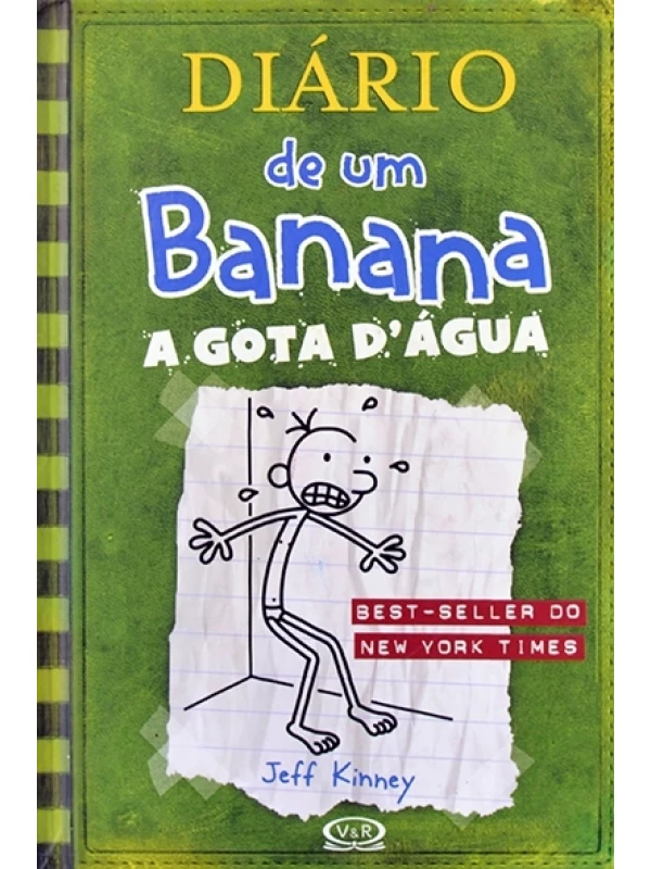 Diário de um banana Nº 3 - A Gota d'água - Jeff Kinney