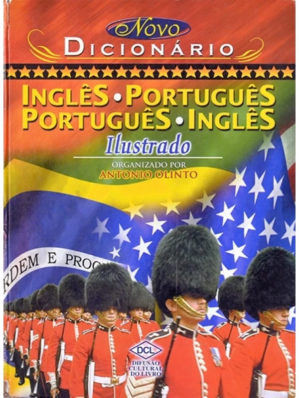 Novo Dicionario Inglês-português/português Ilustrado -inglês - Org. Antonio Olinto