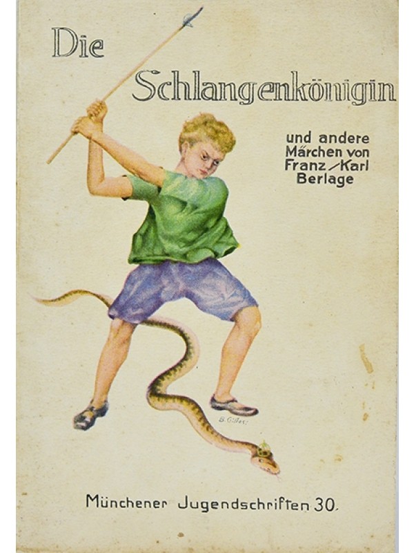 Die Sschlangenkönigin - Franz e Karl berlage