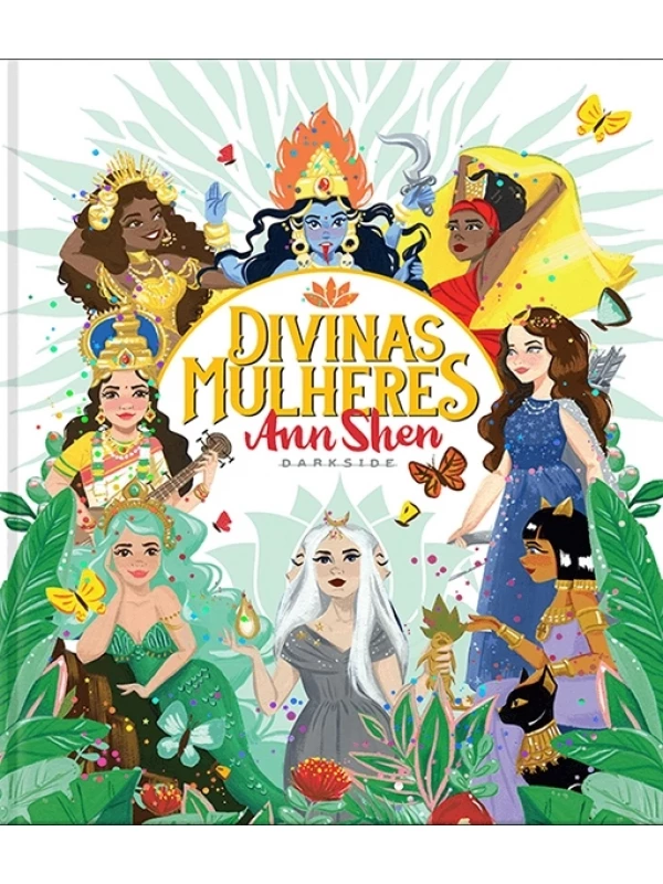 Divinas mulheres - Ann Shen