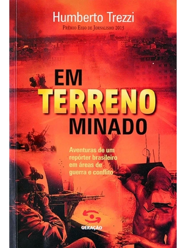 Em terreno minado - Humberto Trezzi