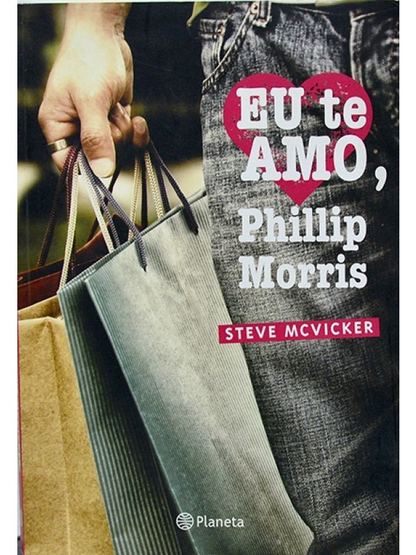 Eu te amo, Phillip Morris - Steve Mc Vicker
