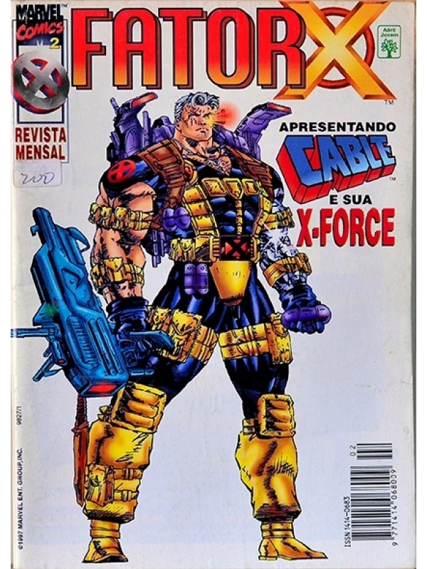 Fator X Nº 2 - Apresentando Cable e sua X-Force