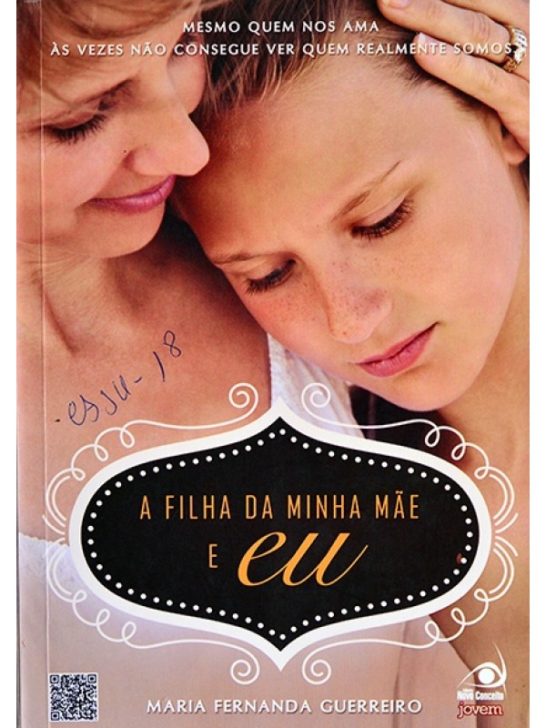 A Filha da minha mãe e eu - Maria Fernanda Guerreiro