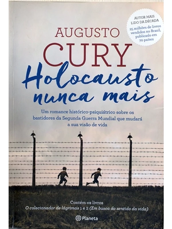 Holocausto nunca mais - Augusto Cury