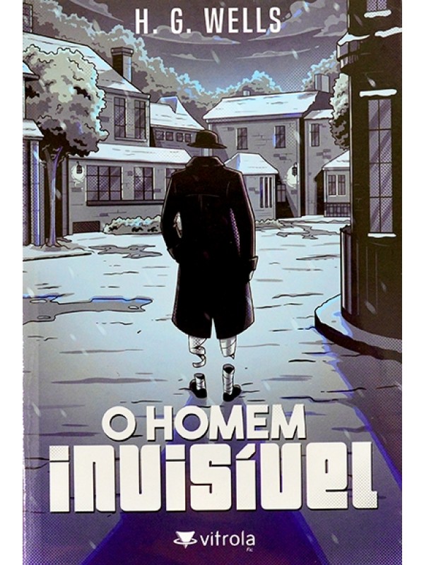O Homem invisível - H.G.Wells