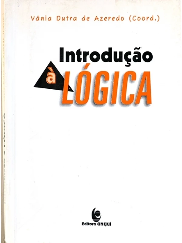 Introdução à lógica - Vânia dutra de Azeredo (Coord.)