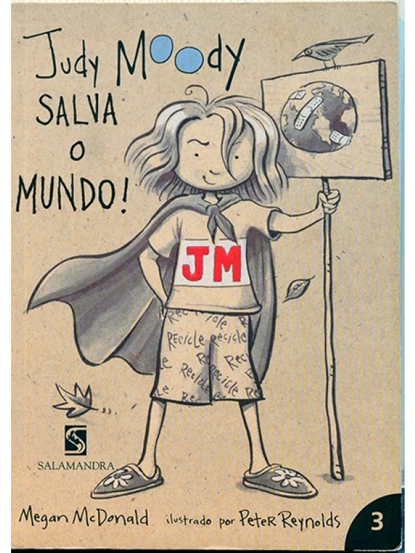 Judy Moody salva o mundo - Vol. 3 - Megan McDonald