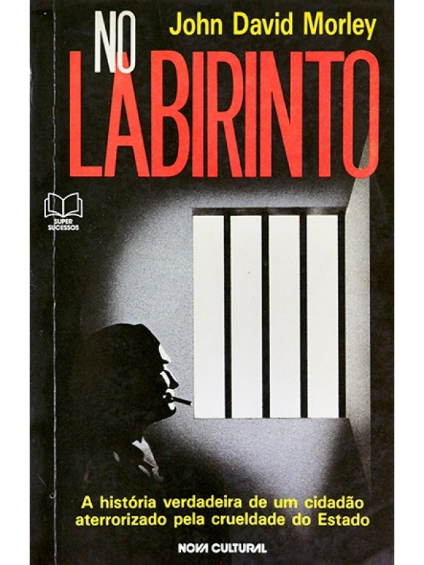 No Labirinto - John David Morley