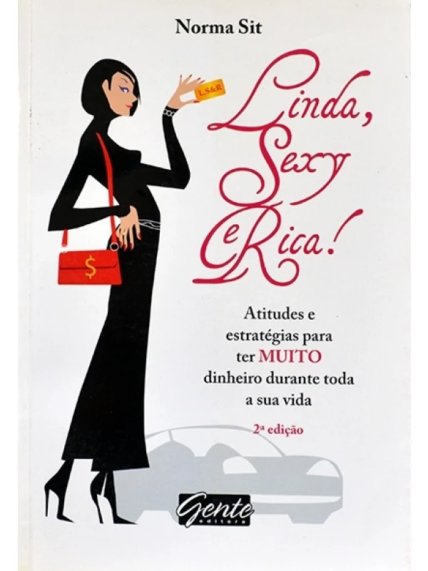 Linda, sexy e rica - Norma Sit