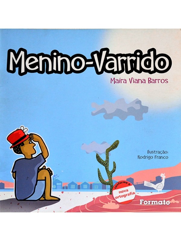 O Menino varrido - Maíra Viana Barros