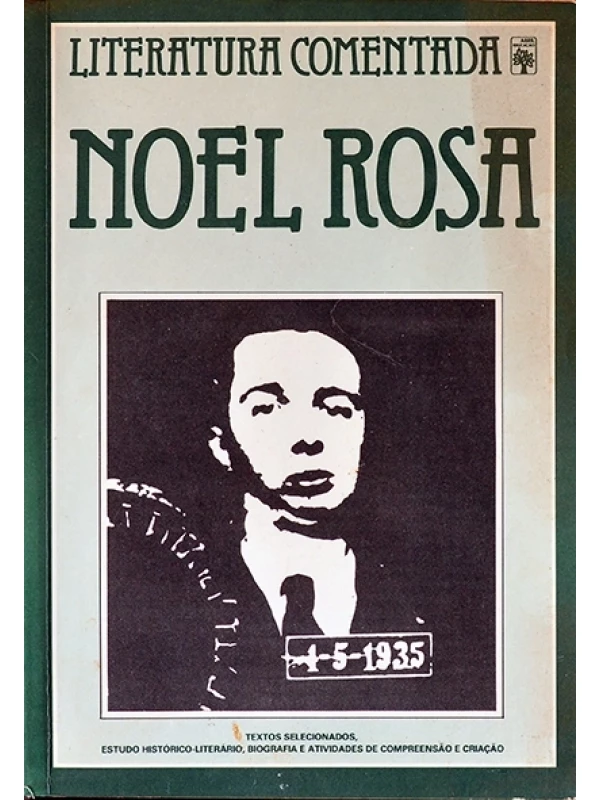 Noel Rosa -Literatura comentada