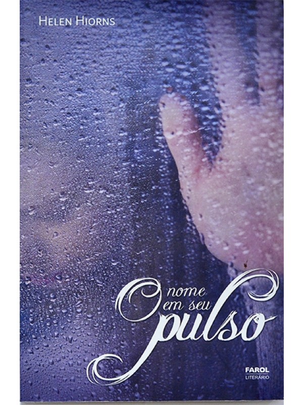O Nome em seu pulso - Helen Hiorns