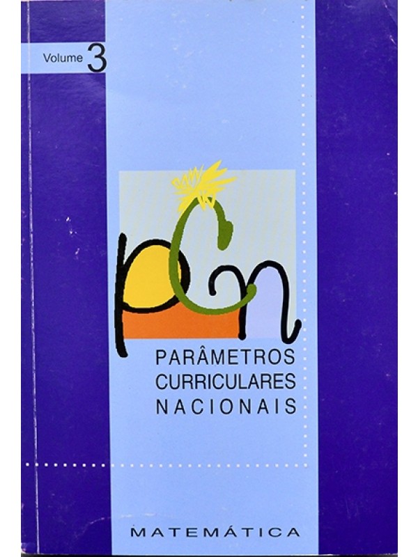 Parâmetros Curriculares Nacionais - Matemática - Vol.3