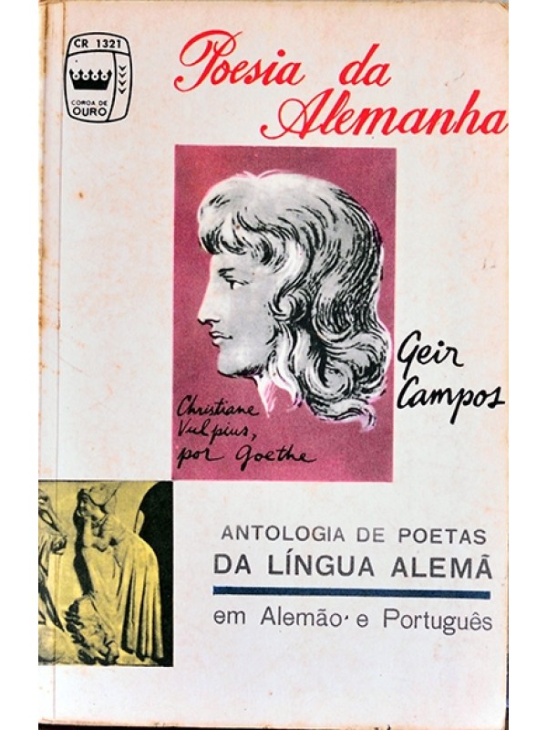 Poesia da Alemanha - Antologia de poetas da língua alemã - Bilíngue