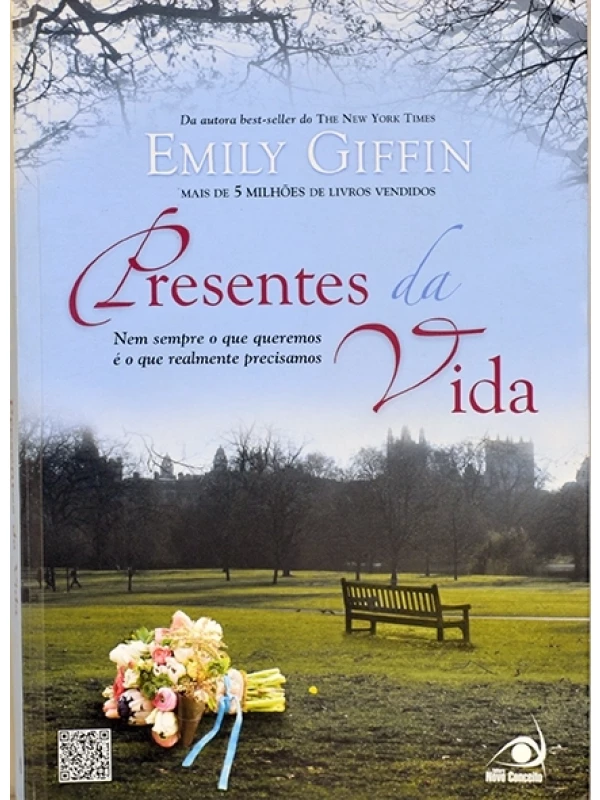 Presentes da vida - Emily Giffin