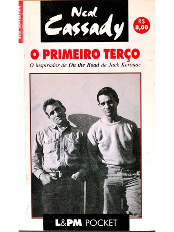 O Primeiro terço - Neal Cassady