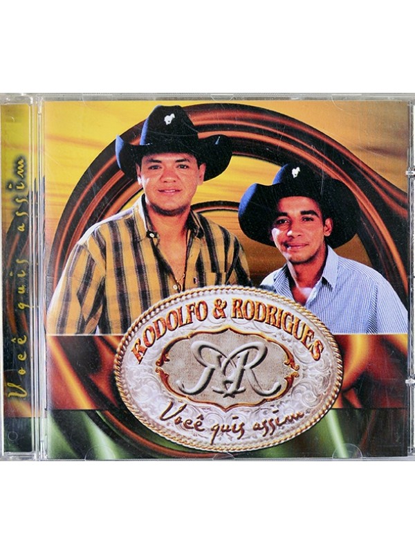 CD Você quis assim - Rodolfo e Rodrigues