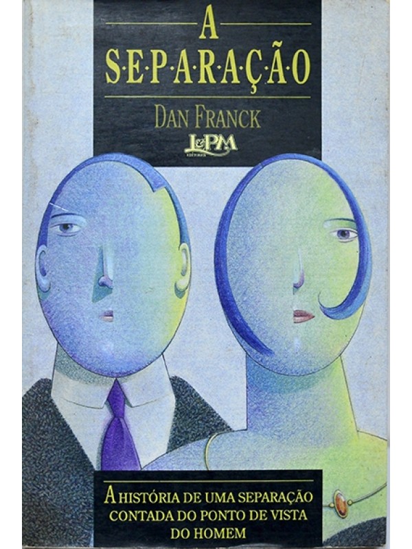 A Separação - Dan Franck