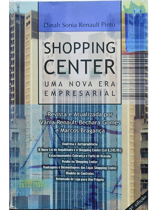 Shopping center - Uma nova era empresarial - Dinah Pinto