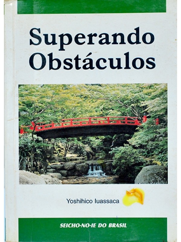 Superando obstáculos - Yoshihico Luassaca