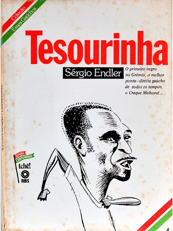 Tesourinha - Sérgio Endler - Coleção Esses gaúchos Nº 4