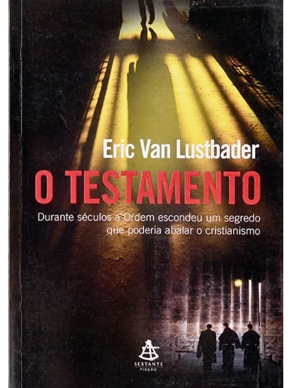 O testamento - Eric Van Lustbader