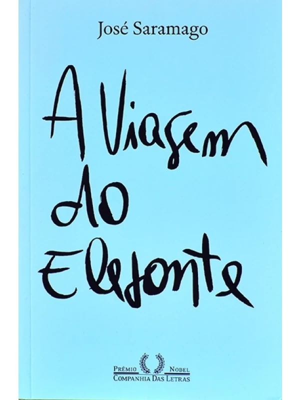 A viagem do elefante - José Saramago