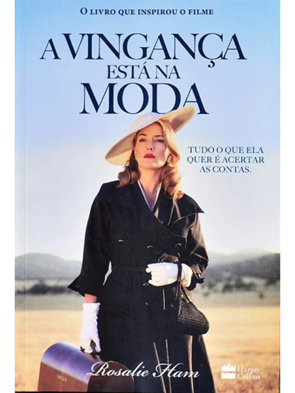 A Vingança está na moda - Rosalie Ham