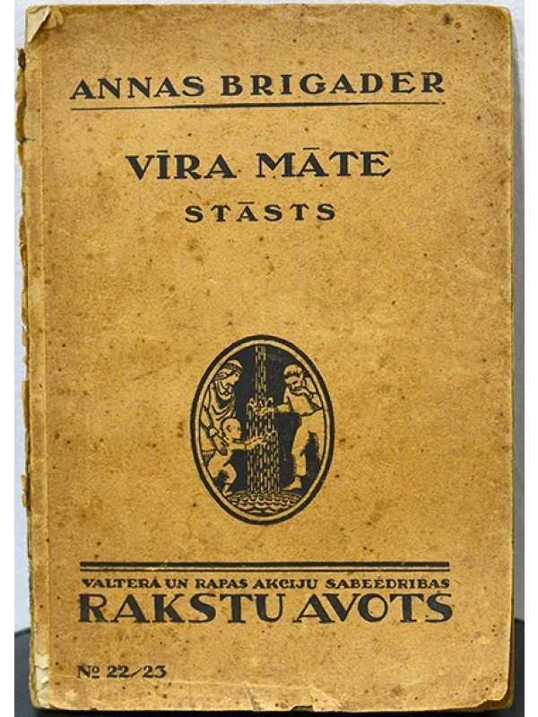 Vira Mate Stasts - Annas Brigader