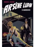 Arsène Lupin e a agulha oca - Maurice Leblanc