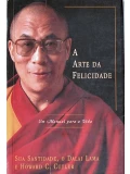 A arte da felicidade - Dalai Lama