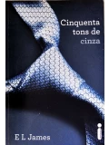 Cinquenta tons de cinza - E L James
