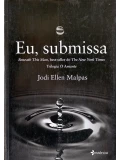 Eu, submissa - Jodi Ellen Malpas