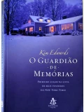 O Guardião de Memórias - Kim Edwards