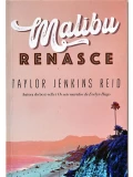 Malibu renasce - Taylor Jenkins Reid